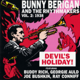 Bunny Berigan & The Rhythm Makers - Volume One - Sing! Sing! Sing! (1936 & 1938) (2CD) '1990