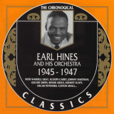 Earl Hines & His Orchestra - 1945-1947 '1999