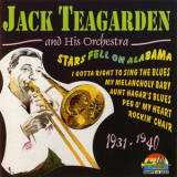 Jack Teagarden & His Orchestra - Stars Fell On Alabama 1931-1940 '1997