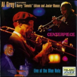 Al Grey - Centerpiece: Live At The Blue Note '1995