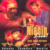 Niacin - Live! - Blood, Sweat And Beers '2003