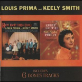 Louis Prima & Keely Smith - Hey Boy! Hey Girl! / Swingin' Pretty '2009