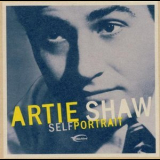 Artie Shaw - Artie Shaw: Self Portrait '2001