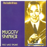 Muggsy Spanier - Pee Wee Speaks '1991