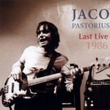 Jaco Pastorius - Last Live 1986 '2014