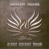 Boston Horns - East Coast Funk '2003