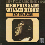 Willie Dixon & Memphis Slim - Baby Please Come Home '1962