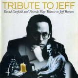 David Garfield & Friends - Tribute To Jeff '1997