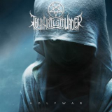 Thy Art Is Murder - Holy War '2015