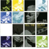 Phil Upchurch - Tell The Truth! '2001