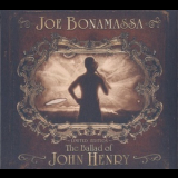 Joe Bonamassa - The Ballad Of John Henry '2009