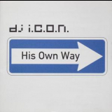Dj I.c.o.n. - His Own Way '2004