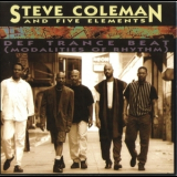 Steve Coleman & The Five Elements - Def Trance Beat '1994