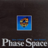 Steve Coleman & Dave Holland - Phase Space '1991