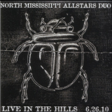 North Mississippi Allstars Duo - Live In The Hills - 2010.06.26 '2010