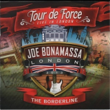 Joe Bonamassa - Tour De Force - Live In London - The Borderline '2014