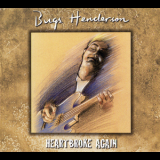Bugs Henderson - Heartbroke Again '1998