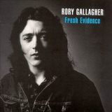 Rory Gallagher - Fresh Evidence '1990