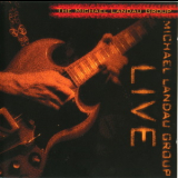 Michael Landau Group - Live (disc 1 Provogue Prd 7209 2) '2006