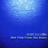 Scott Ellison - One Step From The Blues '2000