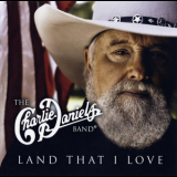 Charlie Daniels Band, The - Land That I Love '2010