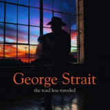 George Strait - The Road Less Traveled '2001