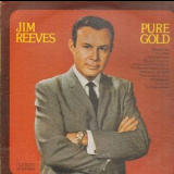 Jim Reeves - Jim Reeves Pure Gold Volume 1 '1978