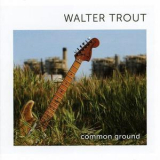 Walter Trout - Common Ground '2010