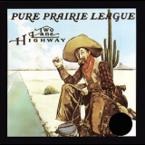 Pure Prairie League - Two Lane Highway '1975