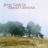 Jerry Garcia & David Grisman - Shady Grove '1996