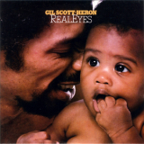 Gil Scott-Heron - Real Eyes '1980