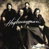 Waylon Jennings, Willie Nelson, Johnny Cash, Kris Kristofferson - Highwayman 2 '1990