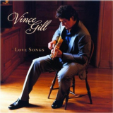 Vince Gill - Love Songs '2010