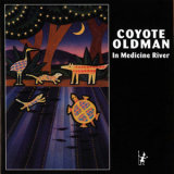 Coyote Oldman - In Medicine River '1992