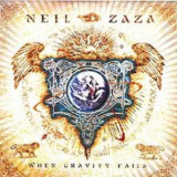 Neil Zaza - When Gravity Fails '2006