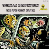 Thomas Barrandon - Escape From Earth '2011