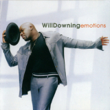 Will Downing - Emotions '2003
