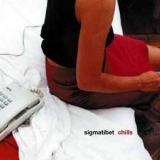 Sigmatibet - Chills (cd1) '2000
