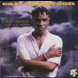 Carl Anderson - Heavy Weather Sunlight Again '1994