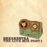 Breakestra - Live Mix Pt. 1 '2000