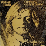 Zbigniew Namyslowski Quintet - Winobranie '1973