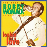 Bobby Womack - Lookin' For A Love, The Best Of Bobby Womack 1968 -1975 '1993