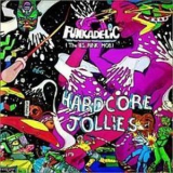 Funkadelic - Hardcore Jollies '2002