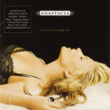 Anastacia - Pieces Of A Dream '2007