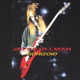 Jeff Kollman - Schizoid '1990
