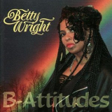 Betty Wright - B-attitudes '1993