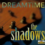 The Shadows - Dream Time '1993