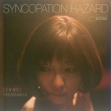 Chihiro Yamanaka - Syncopation Hazard '2015