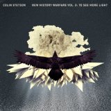 Colin Stetson - New History Warfare Vol. 3: To See More Light '2013