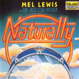 Mel Lewis & The Jazz Orchestra - Naturally! '1979